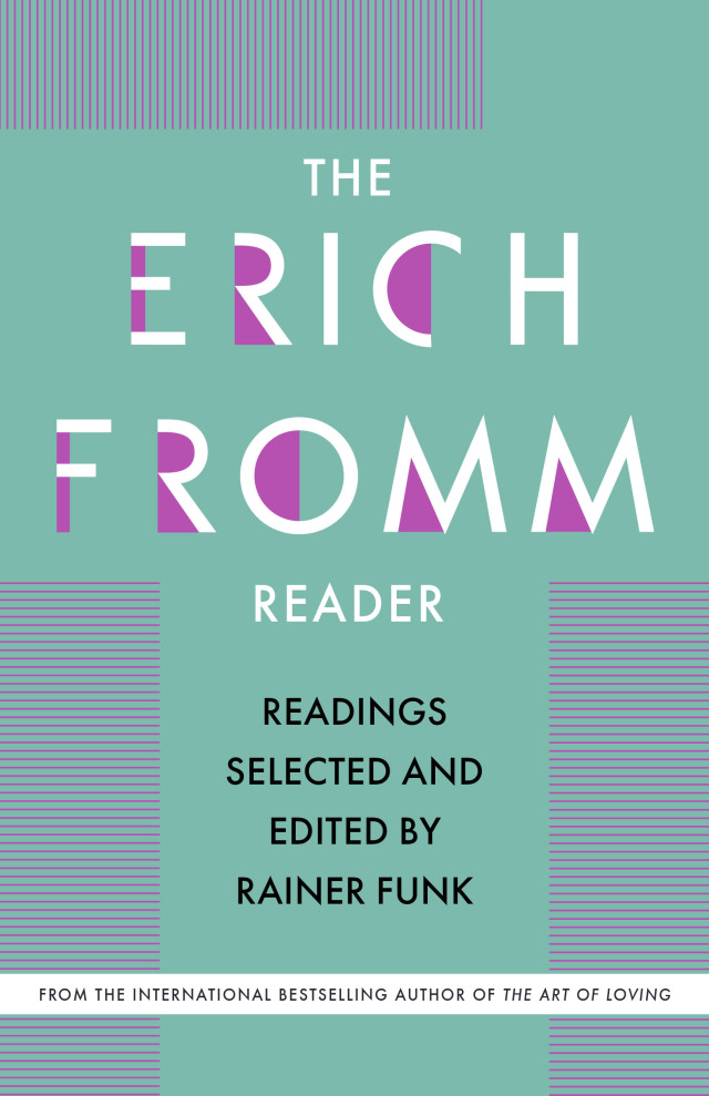 The Erich Fromm Reader