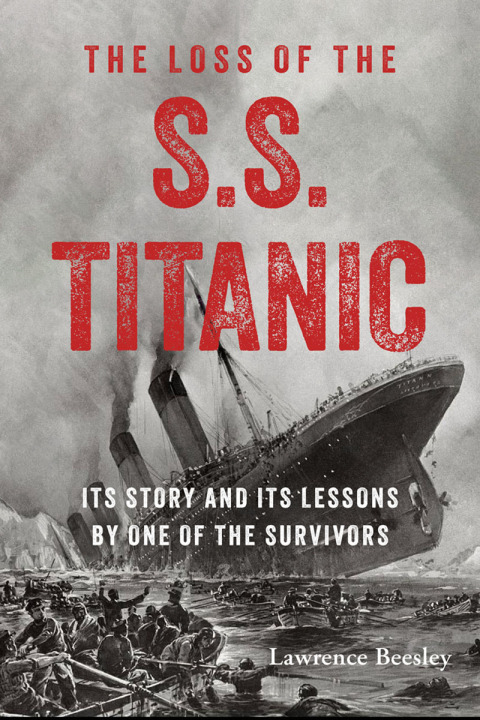Cover image for book The Loss of the S.S. Titanic