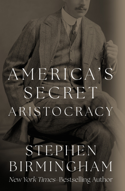 Cover image for book America's Secret Aristocracy