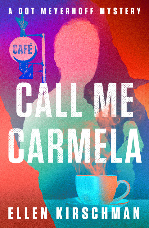 Cover image for book Call Me Carmela