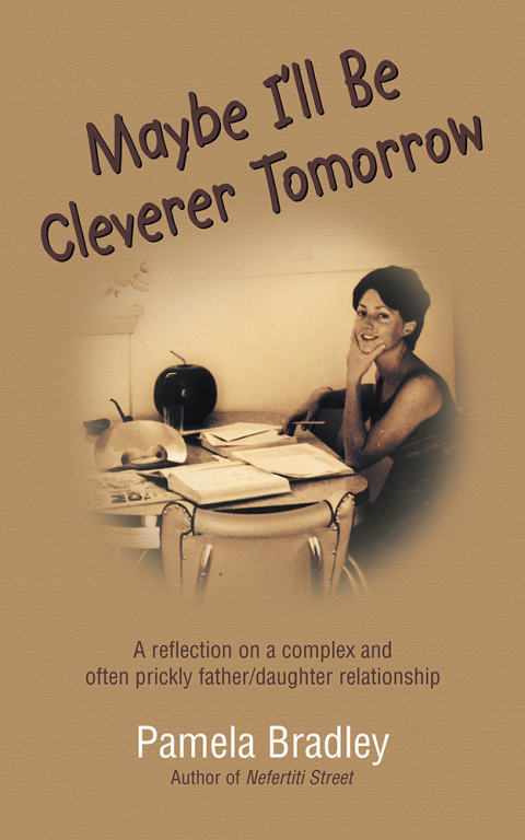Cover image for book Maybe I’Ll Be Cleverer Tomorrow