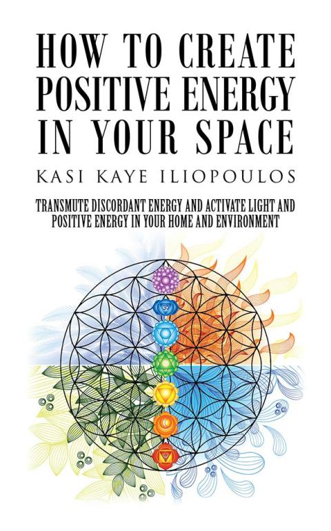 Cover image for book How to Create Positive Energy in Your Space