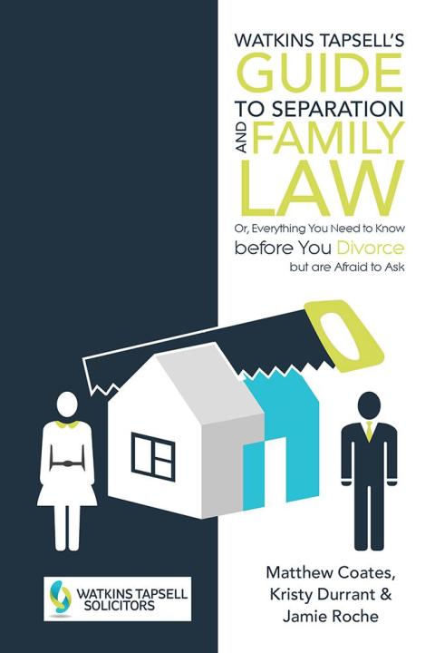 Cover image for book Watkins Tapsell’S Guide to Separation and Family Law