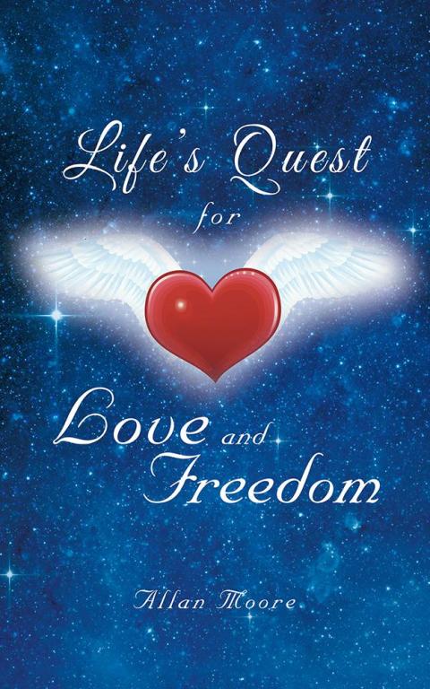 Cover image for book Life’S Quest for Love and Freedom