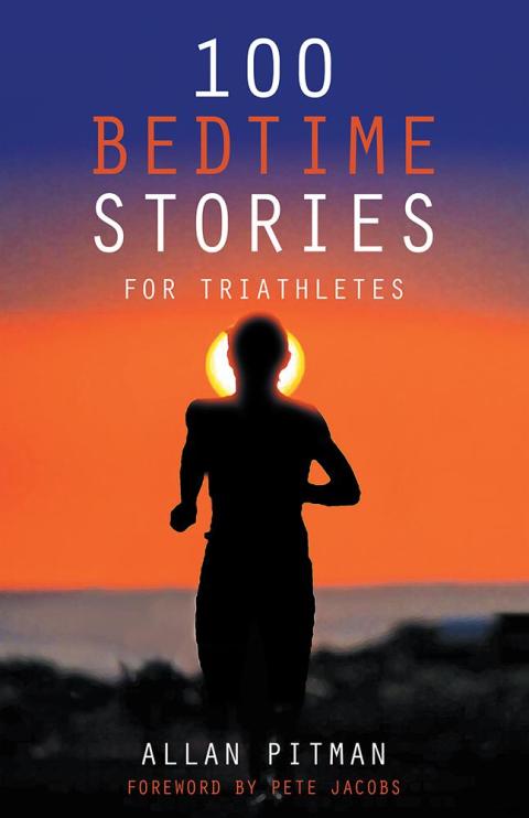 Cover image for book 100 Bedtime Stories for Triathletes