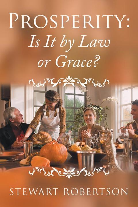 Cover image for book Prosperity: Is It by Law or Grace?