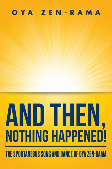 Cover image for book And Then, Nothing Happened!