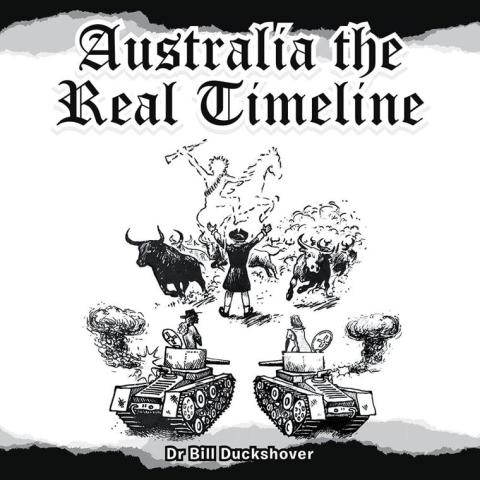 Cover image for book Australia the Real Timeline
