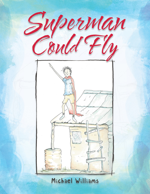 Cover image for book Superman Could Fly