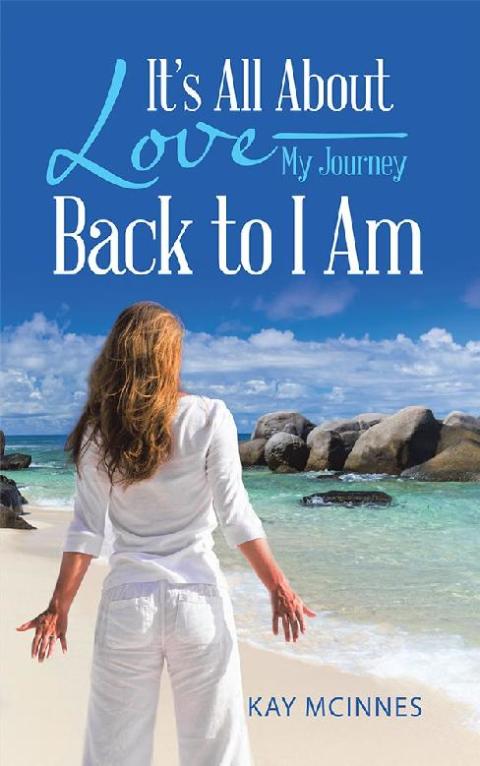 Cover image for book It’S All About Love—My Journey Back to I Am