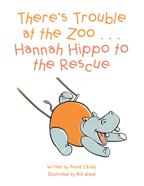 Cover image for book There’S Trouble at the Zoo . . . Hannah Hippo to the Rescue