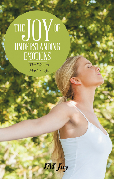 Cover image for book The Joy of Understanding Emotions