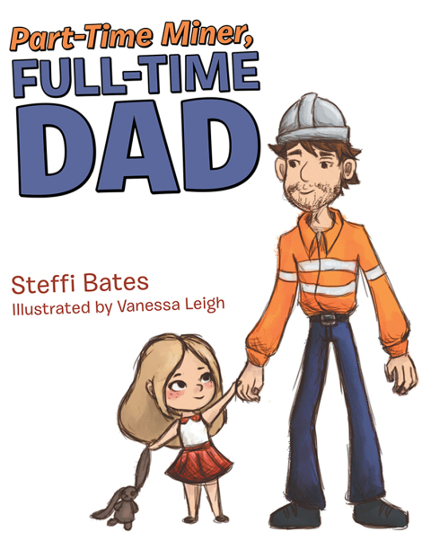 Cover image for book Part-Time Miner, Full-Time Dad