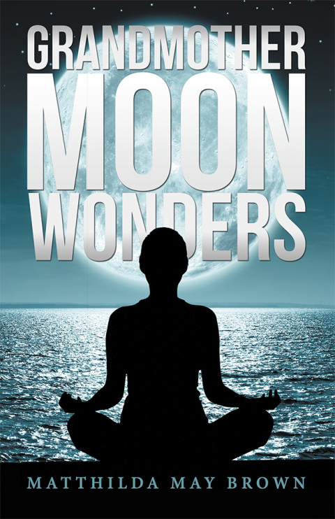 Cover image for book Grandmother Moon Wonders