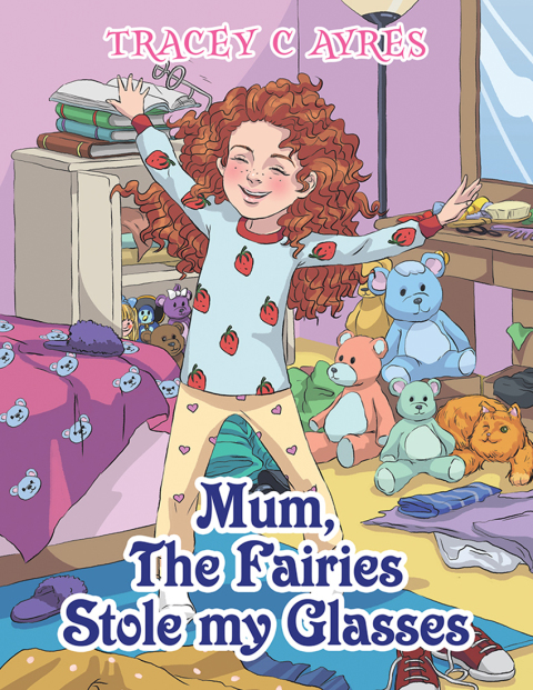 Cover image for book Mum, the Fairies Stole My Glasses