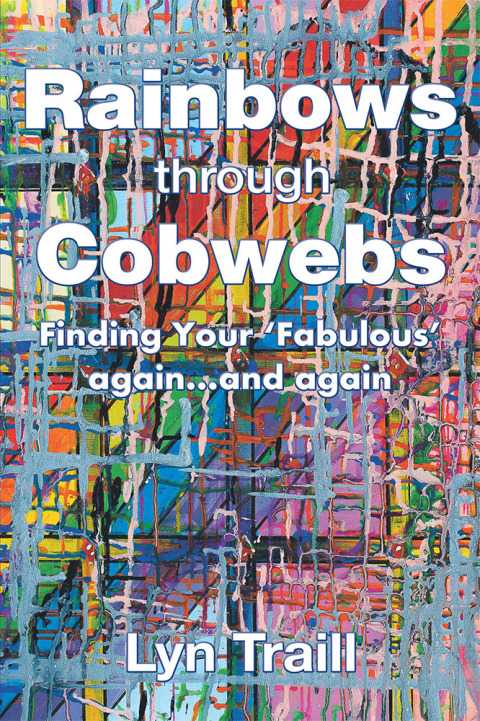 Cover image for book Rainbows Through Cobwebs