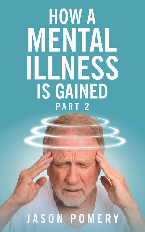 Cover image for book How a Mental Illness Is Gained