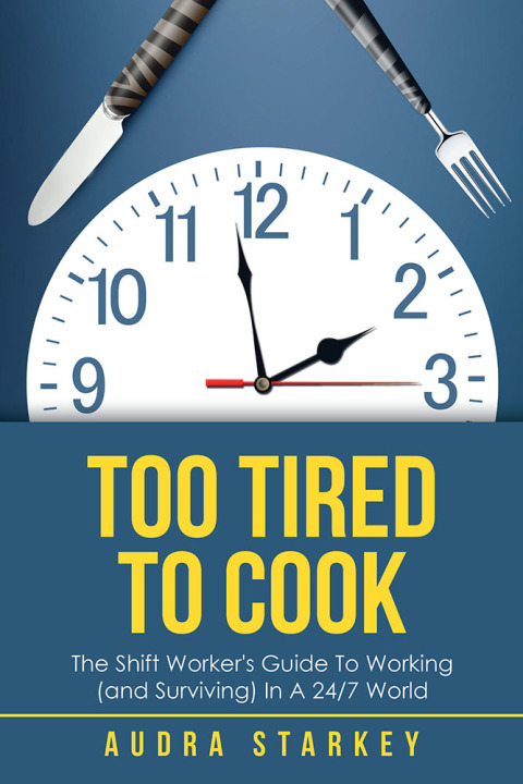 Cover image for book Too Tired to Cook