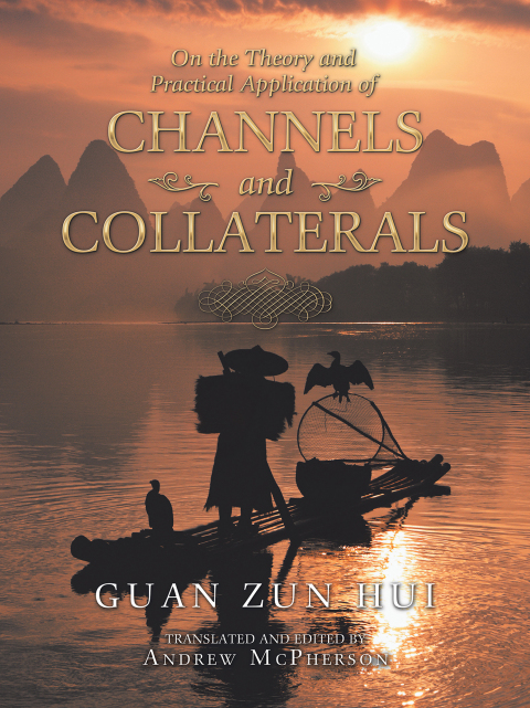 Cover image for book On the Theory and Practical Application of Channels and Collaterals