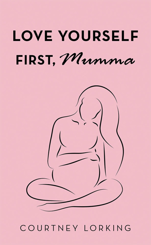 Cover image for book Love Yourself First, Mumma