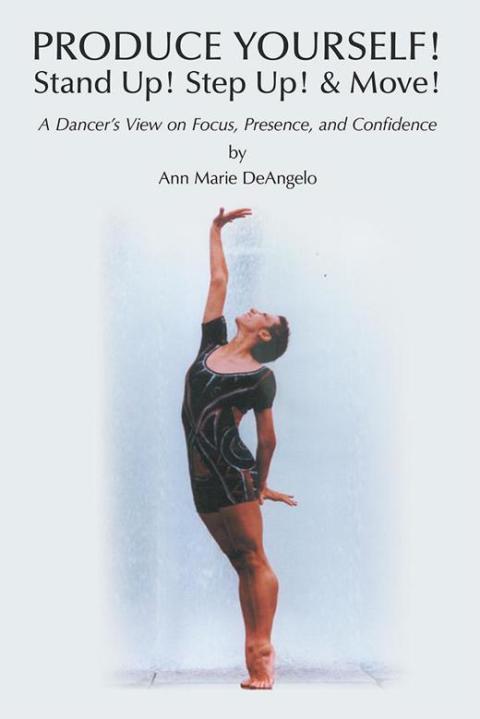 Cover image for book Produce Yourself! Stand Up! Step Up! & Move!
