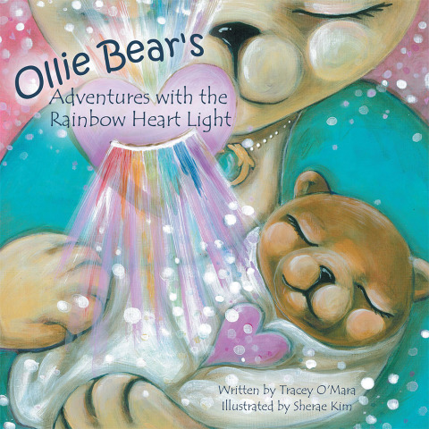 Cover image for book Ollie Bear's Adventures with the Rainbow Heart Light
