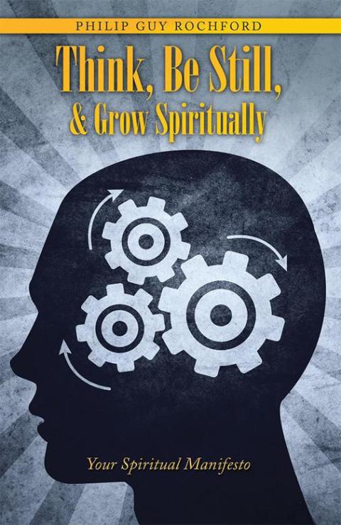 Cover image for book Think, Be Still, & Grow Spiritually