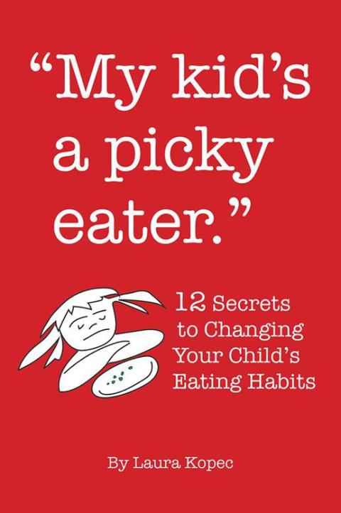 Cover image for book My Kid's a Picky Eater