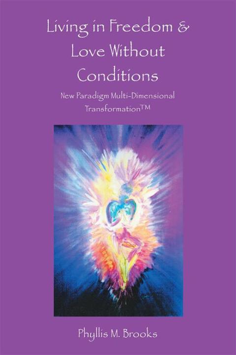 Cover image for book Living in Freedom & Love Without Conditions