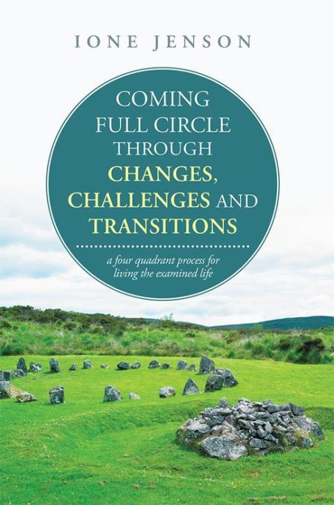 Cover image for book Coming Full Circle Through Changes, Challenges and Transitions
