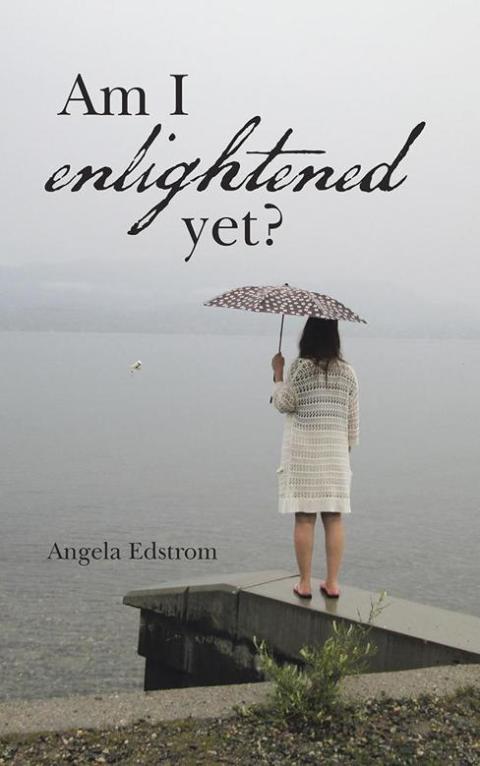 Cover image for book Am I Enlightened Yet?
