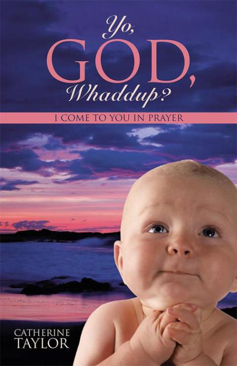Cover image for book Yo, God, Whaddup?