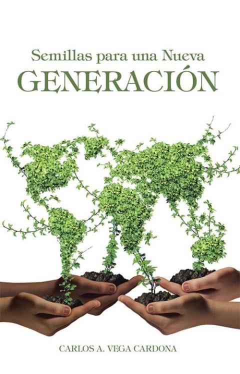 Cover image for book Semillas Para Una Nueva Generación
