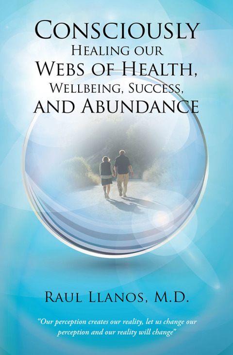 Cover image for book Consciously Healing Our Webs of Health, Wellbeing, Success, and Abundance