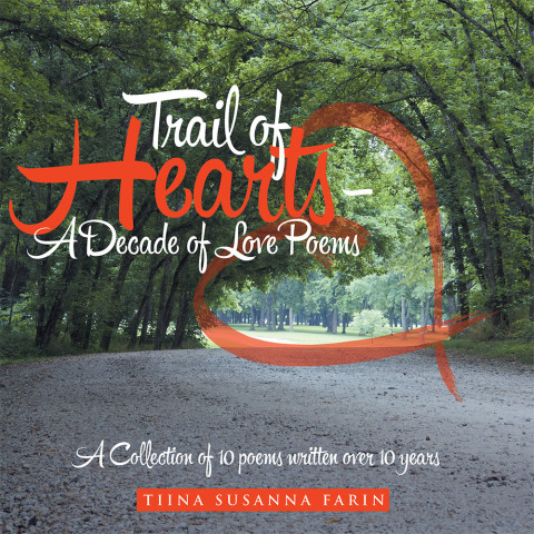 Cover image for book Trail of Hearts – a Decade of Love Poems
