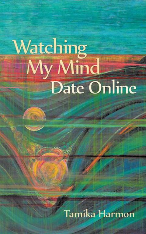 Cover image for book Watching My Mind Date Online