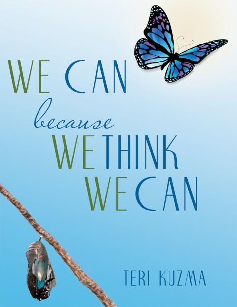 Cover image for book We Can Because We Think We Can