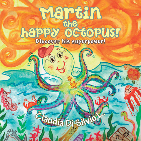 Cover image for book Martin the Happy Octopus!