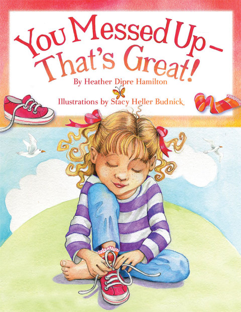Cover image for book You Messed up - That's Great!