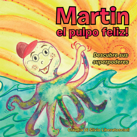 Cover image for book Martin El Pulpo Feliz!