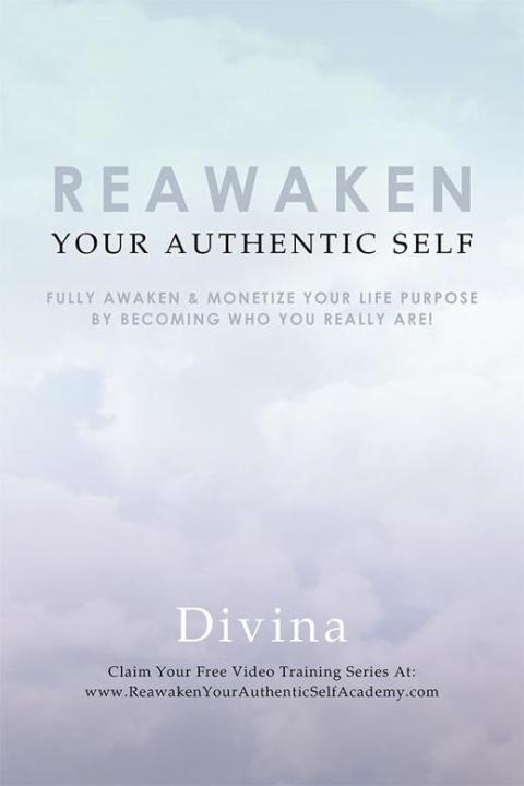 Cover image for book Reawaken Your Authentic Self