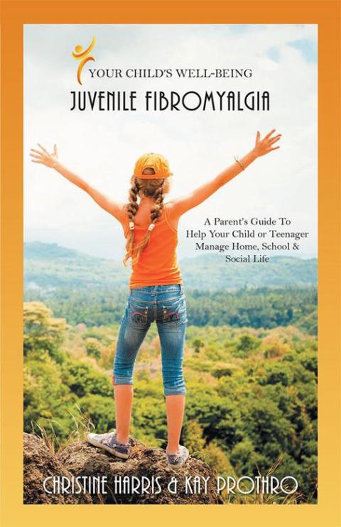 Cover image for book Your Child's Well-Being - Juvenile Fibromyalgia