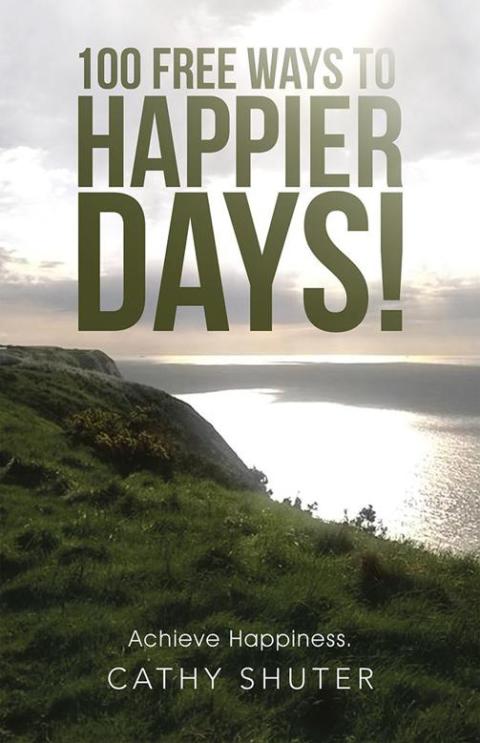 Cover image for book 100 Free Ways to Happier Days!