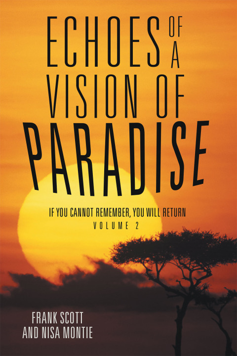 Cover image for book Echoes of a Vision of Paradise Volume 2