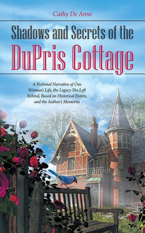 Cover image for book Shadows and Secrets of the Dupris Cottage