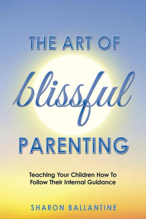 Cover image for book The Art of Blissful Parenting
