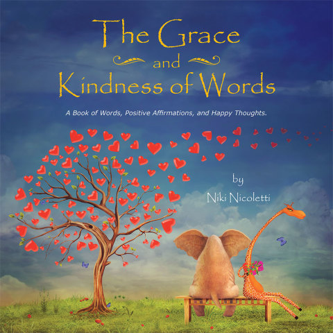 Cover image for book The Grace and Kindness of Words