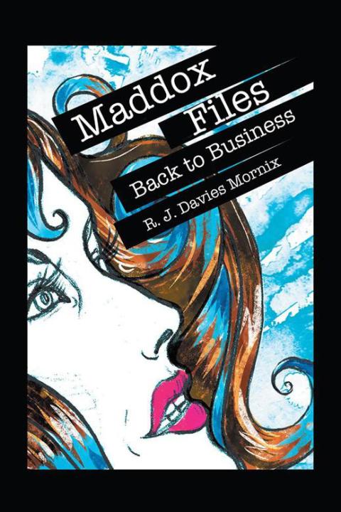 Cover image for book Maddox Files: Back to Business