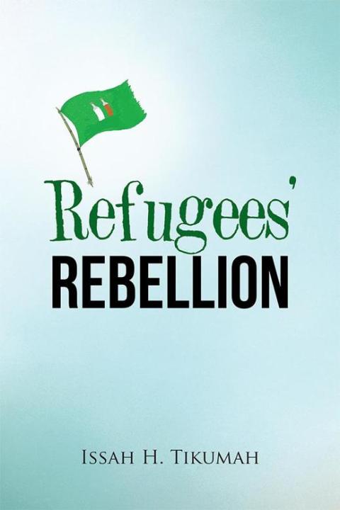 Cover image for book Refugees’ Rebellion
