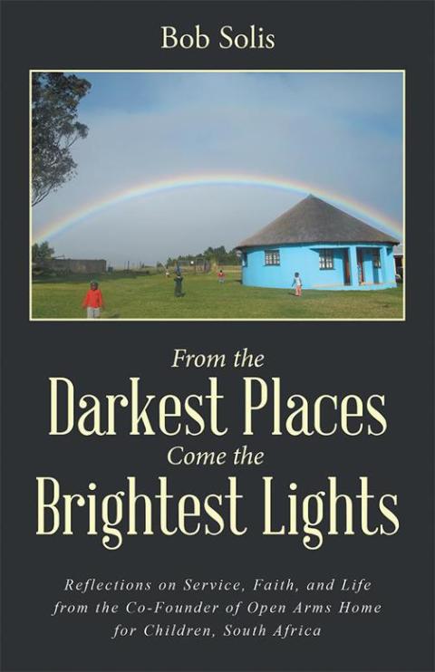 Cover image for book From the Darkest Places Come the Brightest Lights